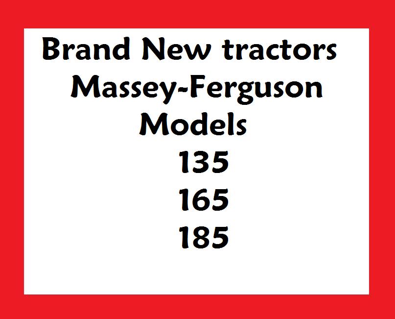 MASSEY-FERGUSON TRACTORS BRAND NEW